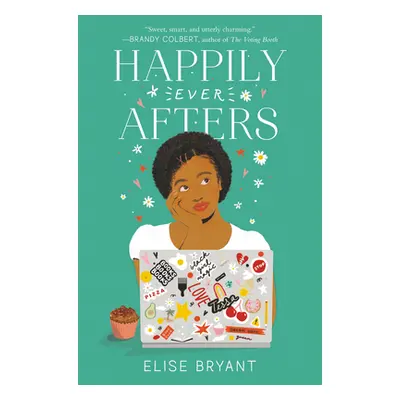 "Happily Ever Afters" - "" ("Bryant Elise")(Pevná vazba)