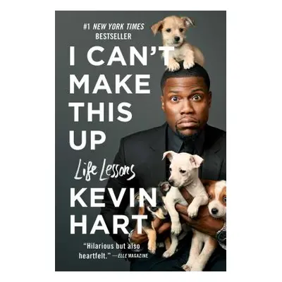 "I Can't Make This Up: Life Lessons" - "" ("Hart Kevin")(Paperback)