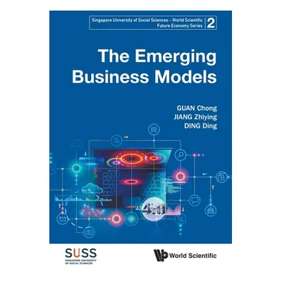 "The Emerging Business Models" - "" ("Guan Chong")(Paperback)