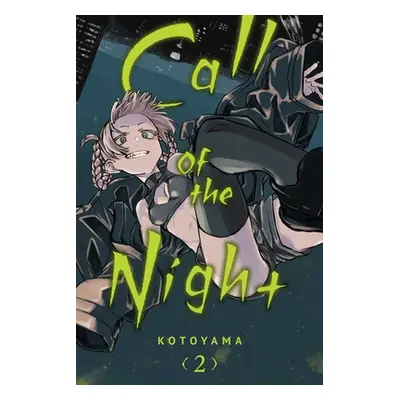 "Call of the Night, Vol. 2, 2" - "" ("Kotoyama")(Paperback)