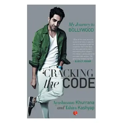 "Cracking the Code: My Journey in Bollywood" - "" ("Khurrana Ayushmann")(Paperback)