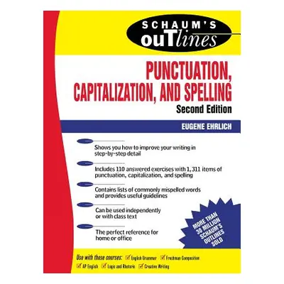 "Schaum's Outline of Punctuation, Capitalization & Spelling" - "" ("Ehrlich Eugene")(Paperback)