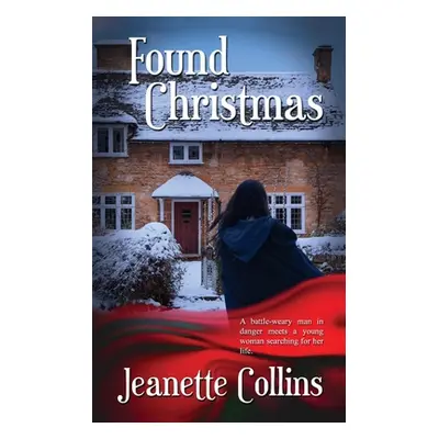 "Found Christmas" - "" ("Collins Jeanette")(Paperback)