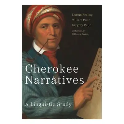 "Cherokee Narratives: A Linguistic Study" - "" ("Feeling Durbin")(Pevná vazba)