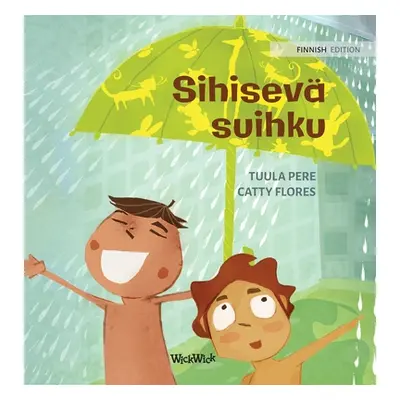 "Sihisev suihku: Finnish Edition of The Swishing Shower""" - "" ("Pere Tuula")(Pevná vazba)