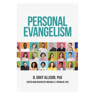 "Personal Evangelism" - "" ("Allison Gray")(Paperback)