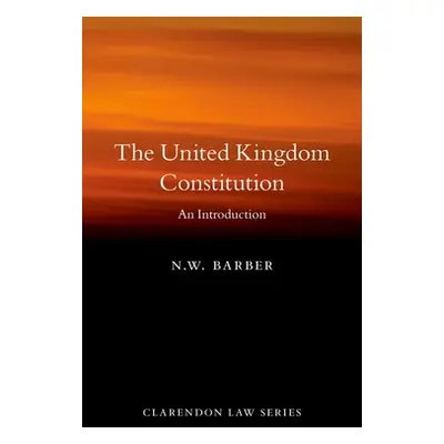 "United Kingdom Constitution" - "An Introduction"