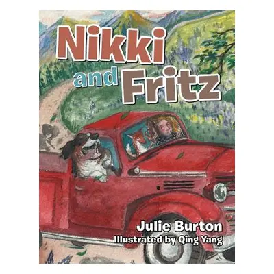 "Nikki and Fritz" - "" ("Burton Julie")(Paperback)