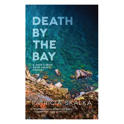 "Death by the Bay" - "" ("Skalka Patricia")(Paperback)