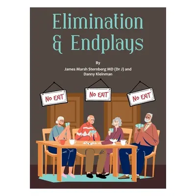 "Elimination & Endplays" - "" ("Sternberg James Marsh")(Paperback)