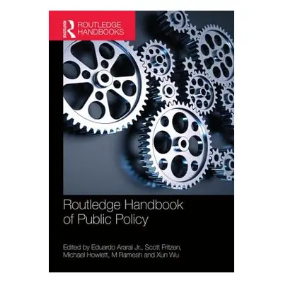 "Routledge Handbook of Public Policy" - "" ("Araral Eduardo")(Paperback)