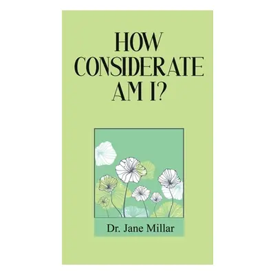 "How Considerate Am I?" - "" ("Millar Jane")(Paperback)