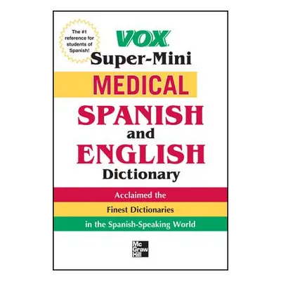 "Vox Medical Spanish and English Dictionary" - "" ("Vox")(Paperback)