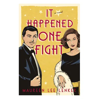 "It Happened One Fight" - "" ("Lenker Maureen")(Paperback)