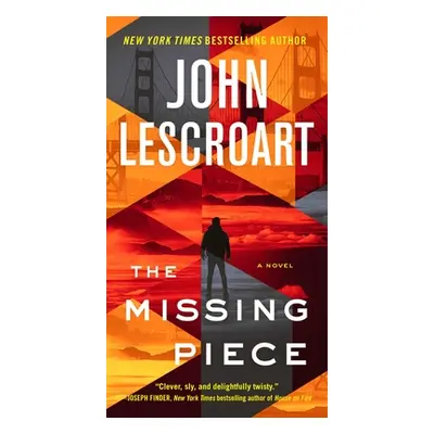 "The Missing Piece" - "" ("Lescroart John")(Mass Market Paperbound)