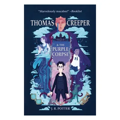 "Thomas Creeper and the Purple Corpse" - "" ("Potter J. R.")(Paperback)