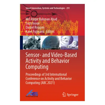 "Sensor- And Video-Based Activity and Behavior Computing: Proceedings of 3rd International Confe