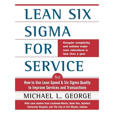 "Lean Six SIGMA for Service (Pb)" - "" ("George Michael")(Paperback)