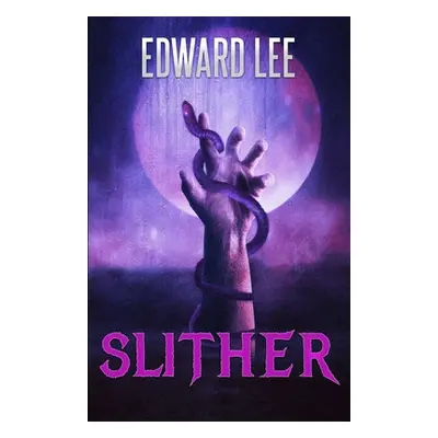 "Slither" - "" ("Lee Edward")(Paperback)