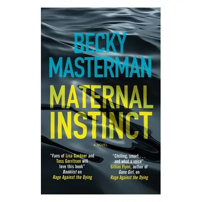 "Maternal Instinct" - "" ("Masterman Becky")(Pevná vazba)