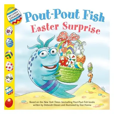 "Pout-Pout Fish: Easter Surprise" - "" ("Diesen Deborah")(Paperback)