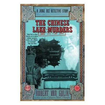 "The Chinese Lake Murders: A Judge Dee Detective Story" - "" ("Van Gulik Robert")(Paperback)