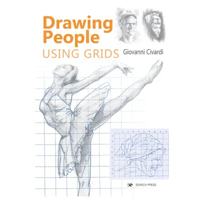 "Drawing People Using Grids" - "" ("Civardi Giovanni")(Paperback)