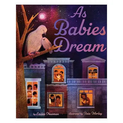 "As Babies Dream" - "" ("Newman Lesla")(Pevná vazba)