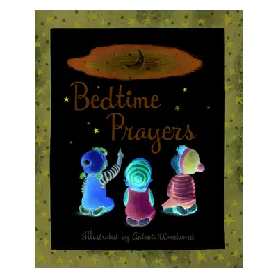 "Bedtime Prayers" - "" ("Woodward Antonia")(Pevná vazba)