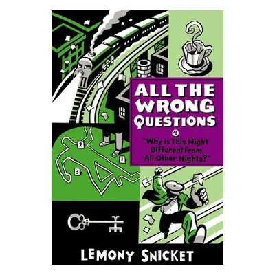 "Why Is This Night Different from All Other Nights?" - "" ("Snicket Lemony")(Pevná vazba)