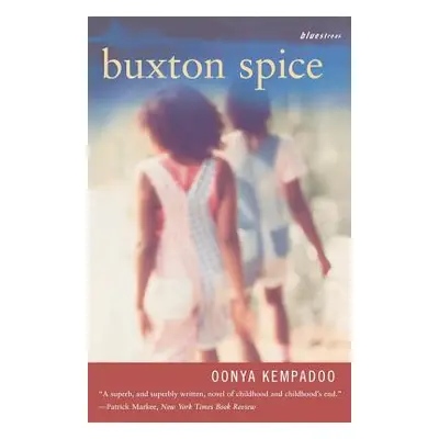 "Buxton Spice" - "" ("Kempadoo Oonya")(Paperback)