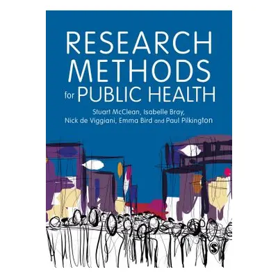 "Research Methods for Public Health" - "" ("McClean Stuart")(Paperback)