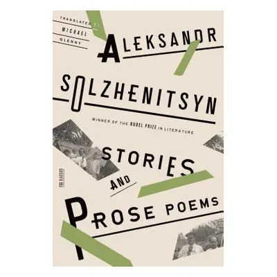 "Stories and Prose Poems" - "" ("Solzhenitsyn Aleksandr")(Paperback)