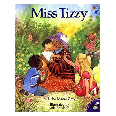 "Miss Tizzy" - "" ("Gray Libba Moore")(Paperback)