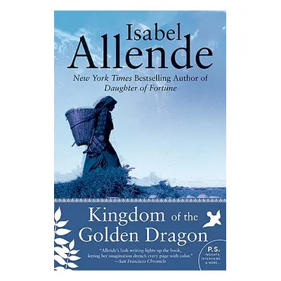 "Kingdom of the Golden Dragon" - "" ("Allende Isabel")(Paperback)