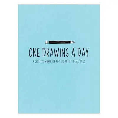 "One Drawing a Day: A Creative Workbook for the Artist in You" - "" ("Hayes Nadia")(Paperback)