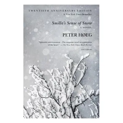 "Smilla's Sense of Snow" - "" ("Heg Peter")(Paperback)