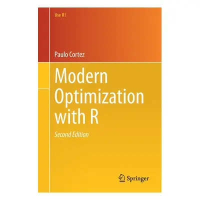 "Modern Optimization with R" - "" ("Cortez Paulo")(Paperback)