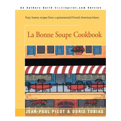 "La Bonne Soupe Cookbook" - "" ("Picot Jean-Paul")(Paperback)