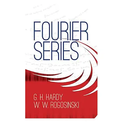 "Fourier Series" - "" ("Hardy G. H.")(Paperback)