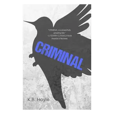 "Criminal" - "" ("Hoyle K. B.")(Paperback)