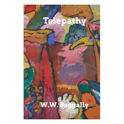 "Telepathy" - "" ("Baggally W. W.")(Paperback)