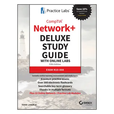 "Comptia Network+ Deluxe Study Guide with Online Labs: Exam N10-008" - "" ("Lammle Todd")(Pevná 