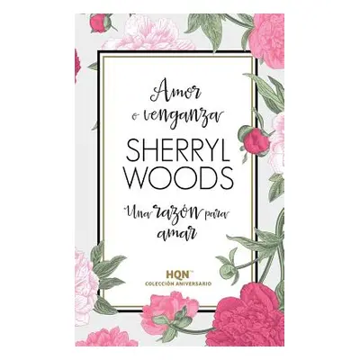 "Una razn para amar" - "" ("Woods Sherryl")(Paperback)