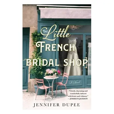 "The Little French Bridal Shop" - "" ("Dupee Jennifer")(Paperback)