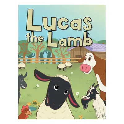 "Lucas The Lamb" - "" ("Whitely Duane")(Pevná vazba)