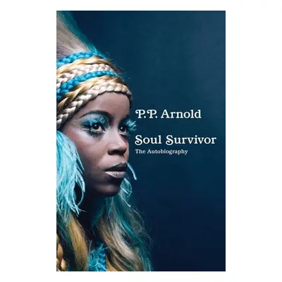 "Soul Survivor" - "The Autobiography" ("Arnold P.P.")(Pevná vazba)