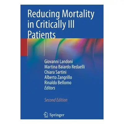 "Reducing Mortality in Critically Ill Patients" - "" ("Landoni Giovanni")(Paperback)