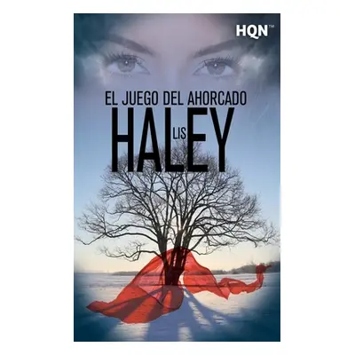 "El juego del ahorcado" - "" ("Haley Lis")(Paperback)