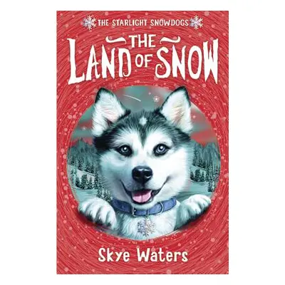 "The Land of Snow" - "" ("Waters Skye")(Paperback)